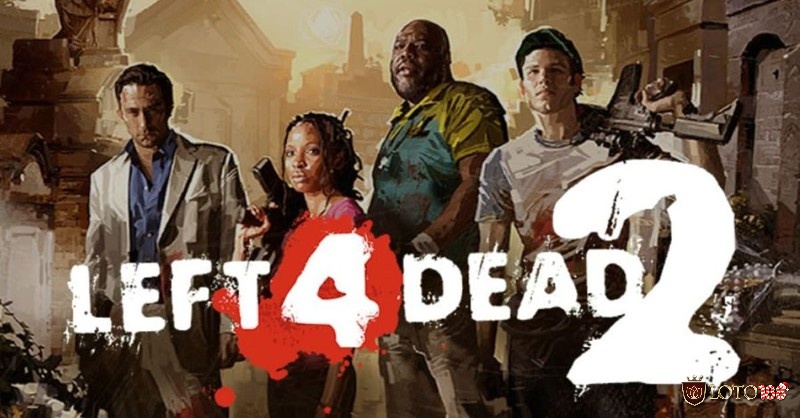 Left 4 Dead 2 cùng trải nghiệm bắn súng diệt thây ma hấp dẫn