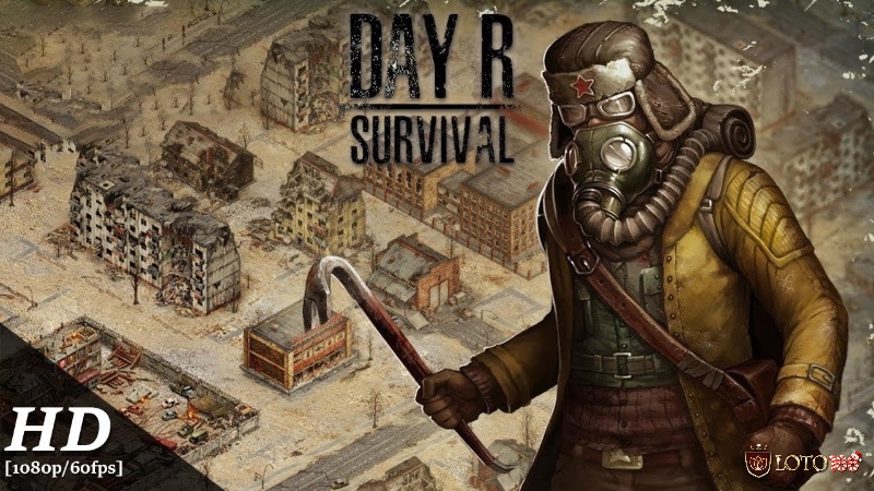 Sống sót giữa thế giới hậu tận thế đầy hiểm họa trong Day R Survival