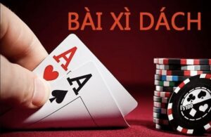 Luật chơi Xì dách cơ bản dành cho người mới bắt đầu chơi