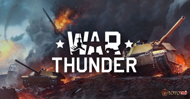 Game hay miễn phí trên Steam: War Thunder-Chiến tranh tổng lực với xe tăng, máy bay và tàu chiến chân thực.
