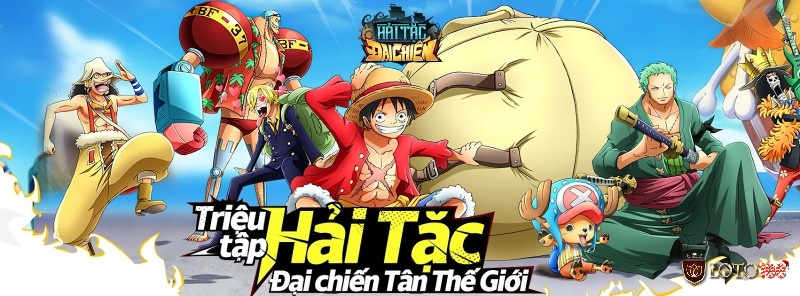 Trải nghiệm phiêu lưu cùng Luffy và đồng đội trong game Hải Tặc Đại Chiến 
