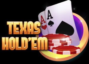 Poker Texas là gì? Cách chơi và kinh nghiệm luôn thắng lớn