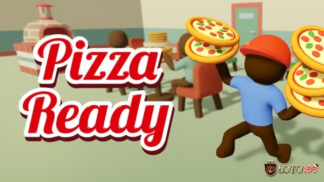 Pizza Ready! mang lại cảm giác vừa thư giãn vừa rèn luyện kỹ năng quản lý