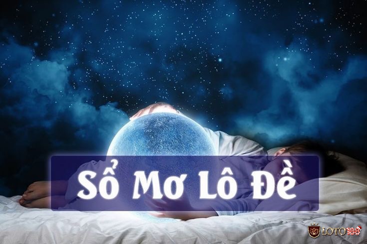 Giải mã giấc mơ và sổ mơ là nét văn hóa dân gian giúp người chơi liên hệ các con số với hình ảnh trong mơ.